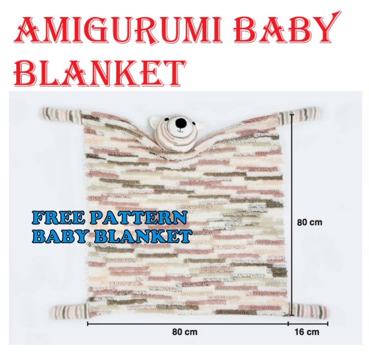 Amigurumi Teddy Bear Baby Blanket Free Crochet Pattern